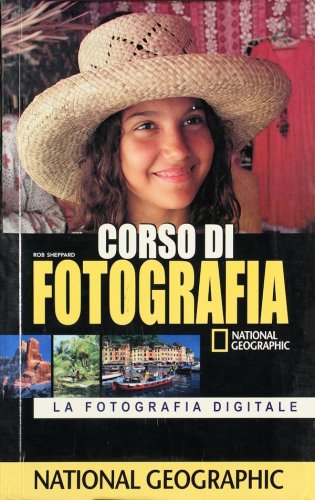 Corso di fotografia - la fotografia digitale