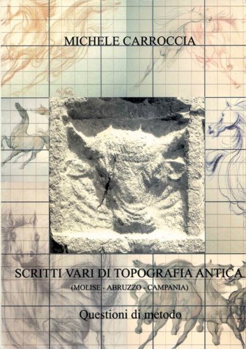 Scritti vari di topografia antica