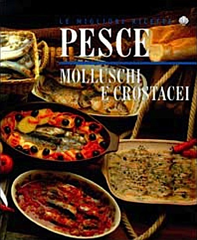 Pesci molluschi e crostacei