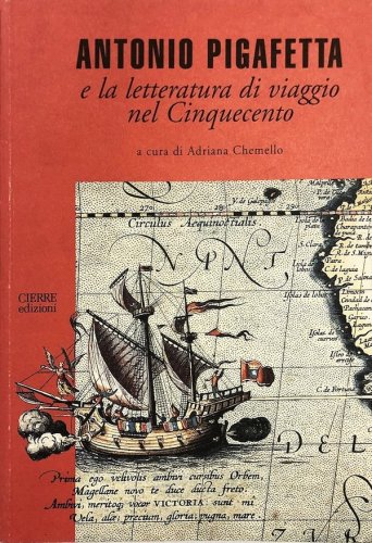 Antonio Pigafetta e la letteratura di viaggio nel Cinquecento