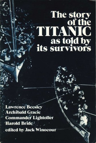 Story of the Titanic as told by its survivors