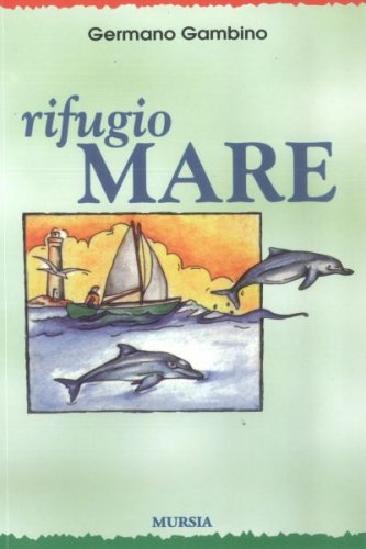 Rifugio mare