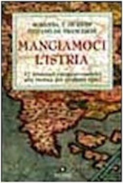 Mangiamoci l'Istria