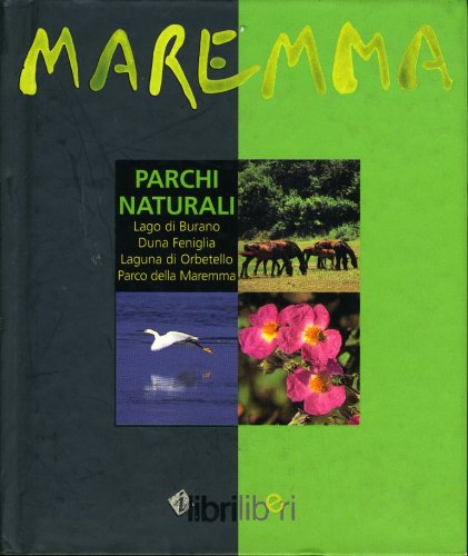 Maremma - parchi naturali