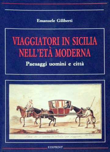 Viaggiatori in Sicilia nell'età moderna