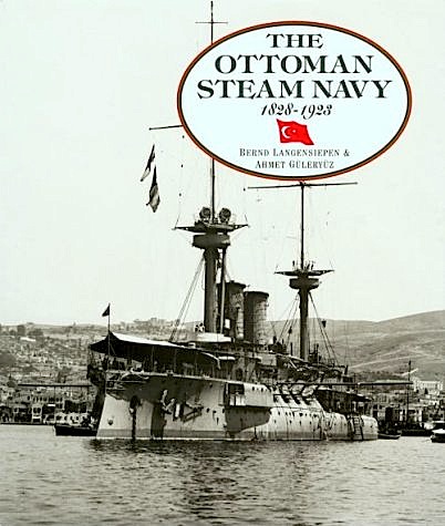 Ottoman steam navy 1828-1923