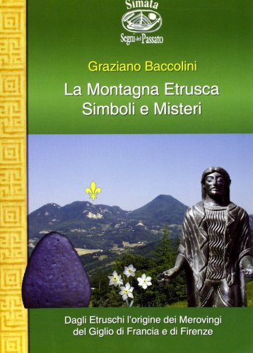 Montagna etrusca simboli e misteri