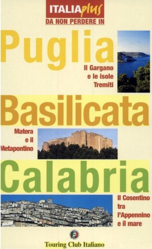 Puglia Basilicata Calabria