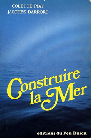 Construire la mer