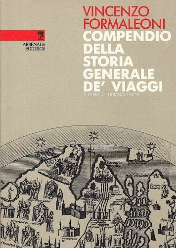 Compendio della storia generale de' viaggi