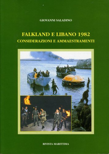 Falkland e Libano 1982