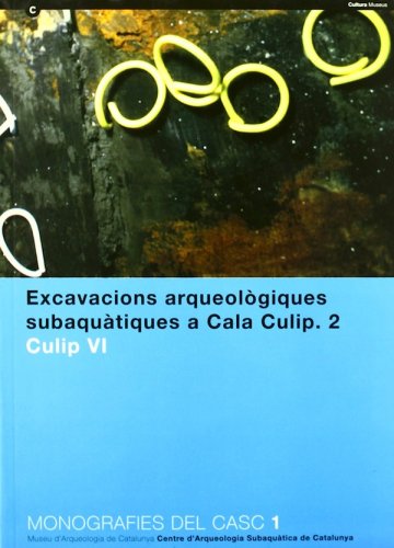 Excavacions arqueologiques subaquatiques a Cala Culip 2