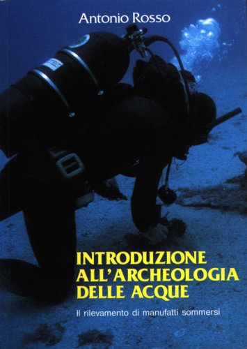 Introduzione all'archeologia delle acque