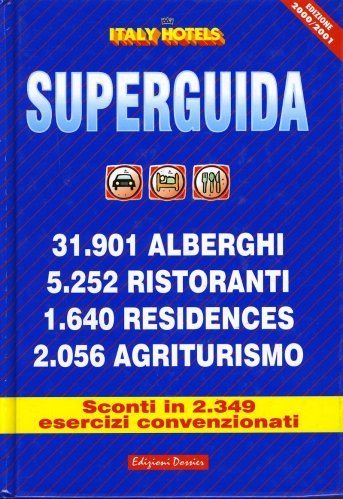 Superguida Italy hotels