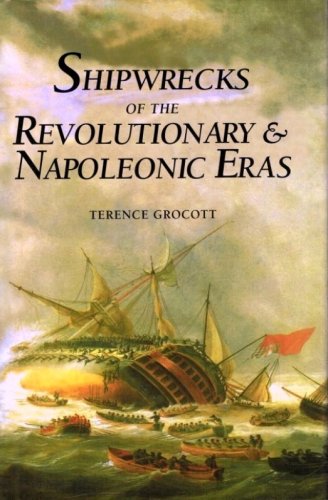 Shipwrecks of the revolutionary & napoleonic eras