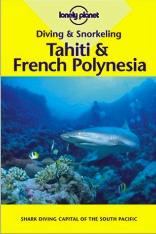 Diving and snorkeling Tahiti & french Polinesia