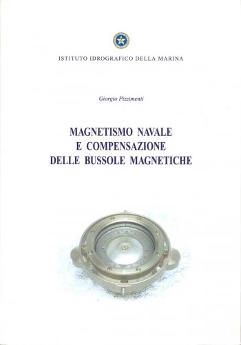 Magnetismo navale e compensazione delle bussole magnetiche