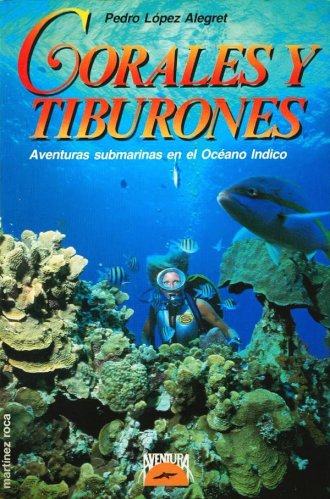 Corales y tiburones