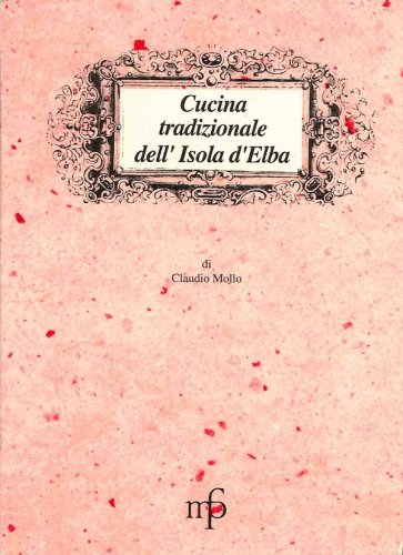 Cucina tradizionale dell'Isola d'Elba