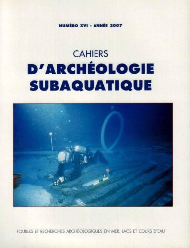 Cahiers d'archeologie subaquatique XVI