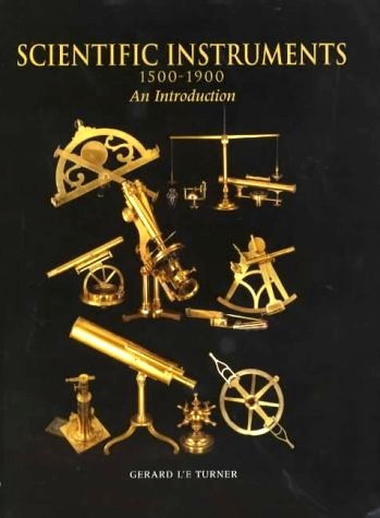 Scientific instruments 1500-1900