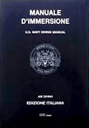 Manuale d'immersione - U.S.Navy diving manual