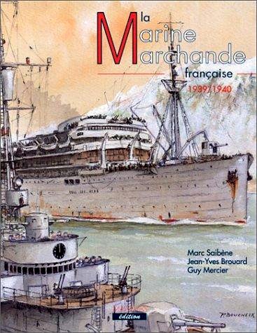 Marine marchande francaise 1939-1940