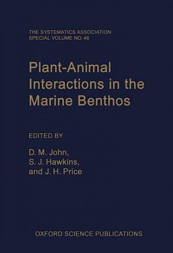 Plant animal interactions in the marine benthos