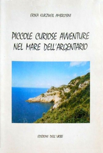 Piccole curiose avventure nel mare dell'Argentario