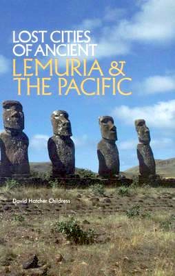 Lost cities of ancient Lemuria & the Pacific