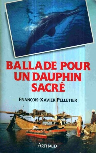 Ballade pour un dauphin sacré