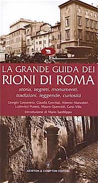 Grande guida dei rioni di Roma