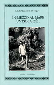 In mezzo al mare un'isola c'è