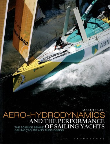 Aero-hydrodinamics and the performance of sailing yachts