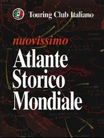 Nuovissimo atlante storico mondiale