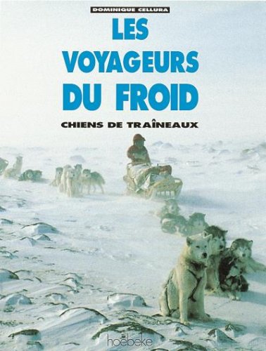 Voyageurs du froid