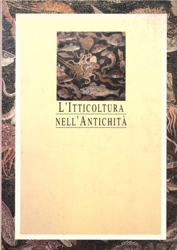 Itticoltura nell'antichità