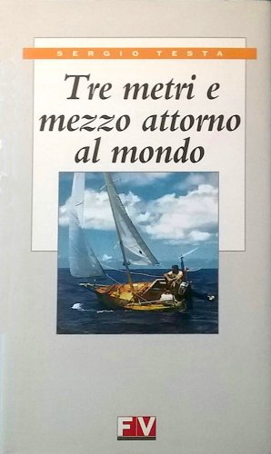 Tre metri e mezzo attorno al mondo