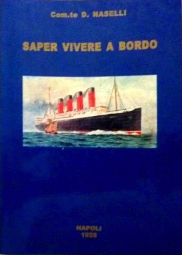 Saper vivere a bordo