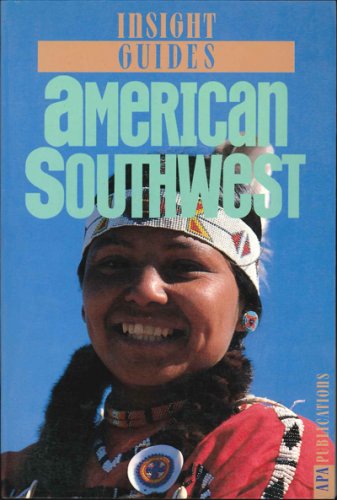 American southwest - insight guides