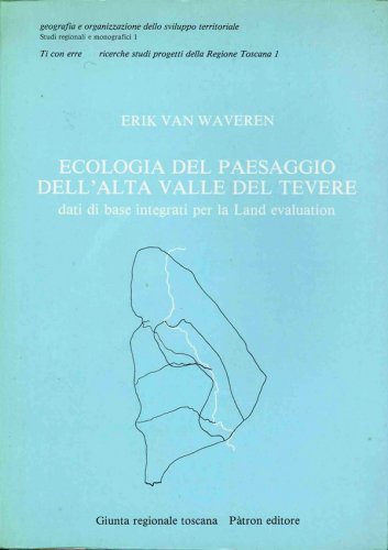 Ecologia del paesaggio dell'alta valle del Tevere