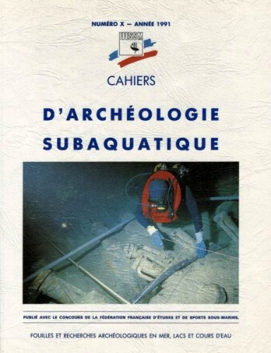 Cahiers d'archeologie subaquatique X