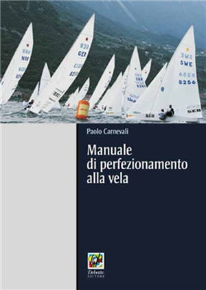 Manuale di perfezionamento alla vela