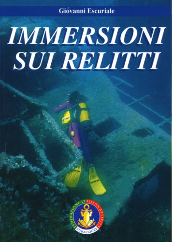 Immersioni sui relitti