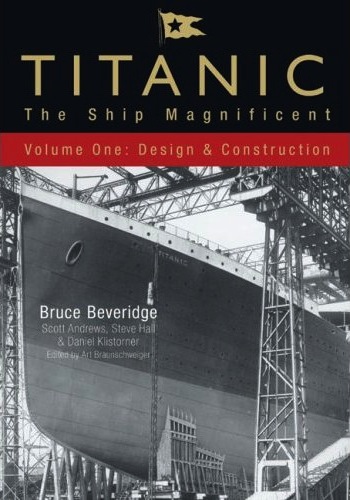 Titanic: the ship magnificent vol.1