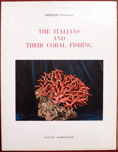 Italians and their coral fishings