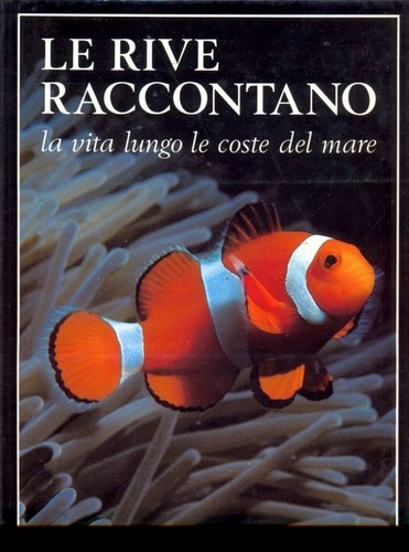 Rive raccontano