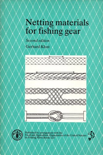 Netting materials for fishing gear