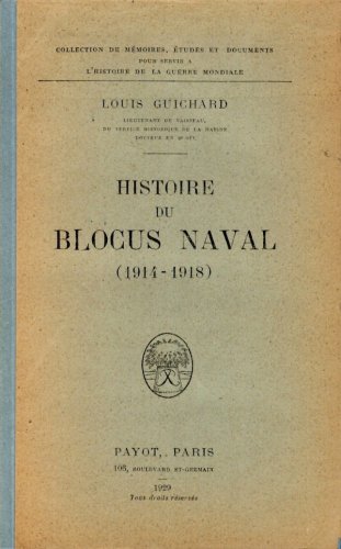 Histoire du blocus naval 1914-1918