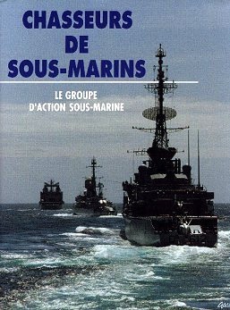 Chasseurs de sous marins